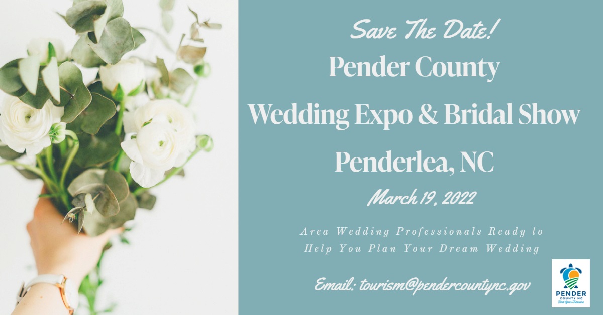 Pender County Wedding Expo & Bridal Showcase